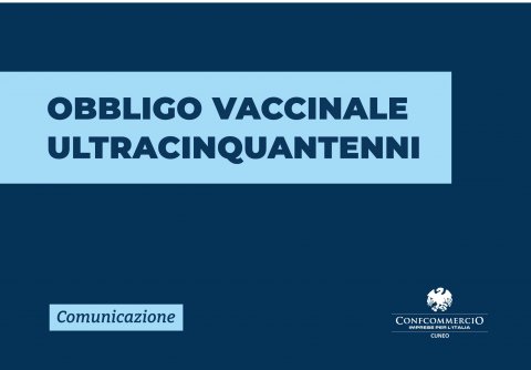 Confcommercio Cuneo | obbligo vaccinale ultracinquantenni