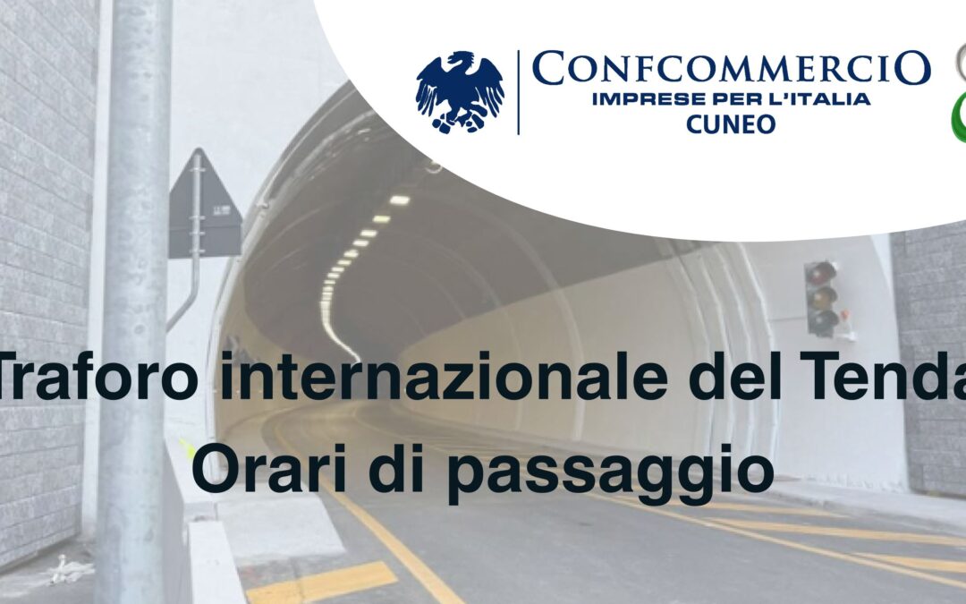 Traforo internazionale del Tenda – Orari di passaggio dal 29 settembre al 4 dicembre 2025