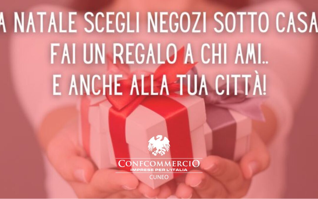 A Natale scegli negozi sotto casa