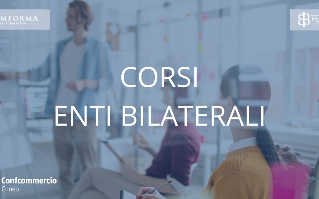 Corsi gratuiti enti bilaterali
